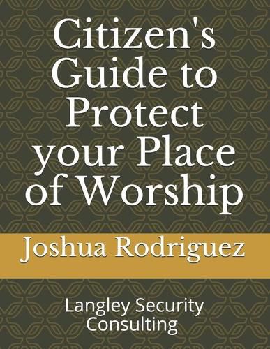 Citizen's Guide to Protect your Place of Worship