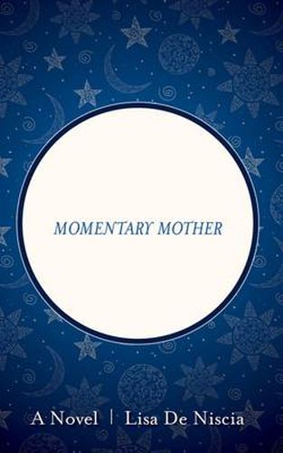 Cover image for Momentary Mother