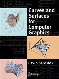 Cover image for Curves and Surfaces for Computer Graphics