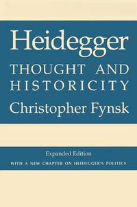 Cover image for Heidegger: Thought and Historicity