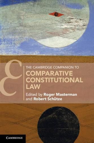 Cover image for The Cambridge Companion to Comparative Constitutional Law