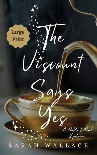 Cover image for The Viscount Says Yes