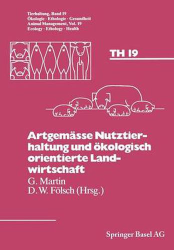 Cover image for Artgemaae Nutztierhaltung Und Akologisch Orientierte Landwirtschaft