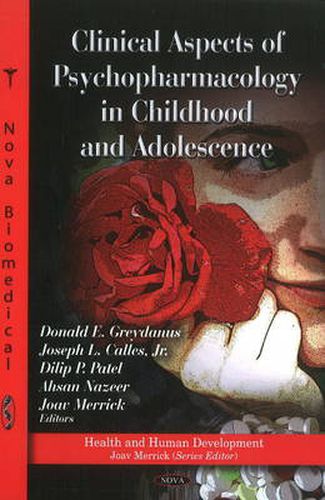 Cover image for Clinical Aspects of Psychopharmacology in Childhood & Adolescence