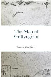 Cover image for The Map of Griffyngrein