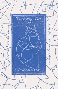 Cover image for Twenty-Two Impressions: Notes from the Major Arcana