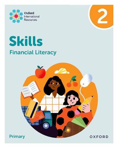 Cover image for Oxford International Skills: Financial Literacy: Practice Book 2
