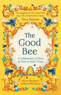 Cover image for The Good Bee