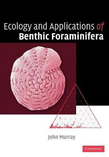 Cover image for Ecology and Applications of Benthic Foraminifera