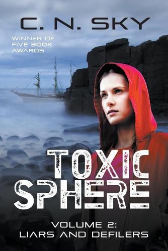 Cover image for Toxic Sphere: Volume 2: Liars and Defilers