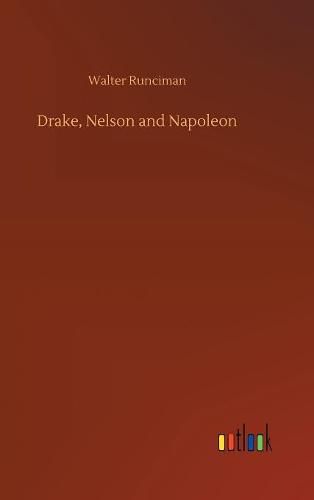 Cover image for Drake, Nelson and Napoleon