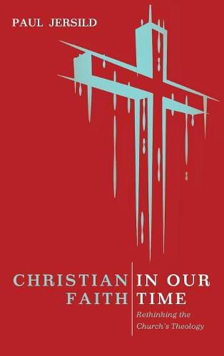 Cover image for Christian Faith in Our Time