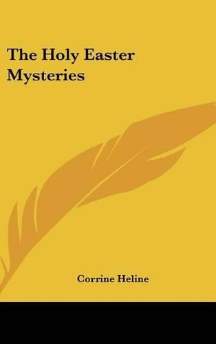 Cover image for The Holy Easter Mysteries