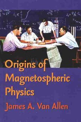 Cover image for Origins of Magnetospheric Physics