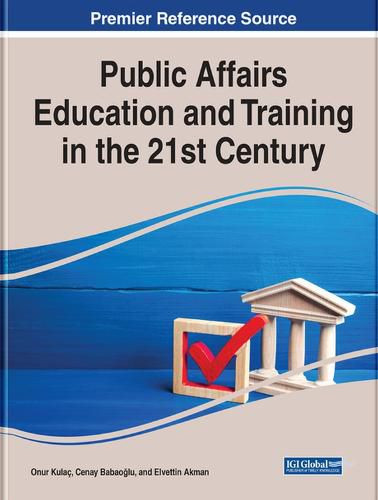 Cover image for Public Affairs Education and Training in the 21st Century