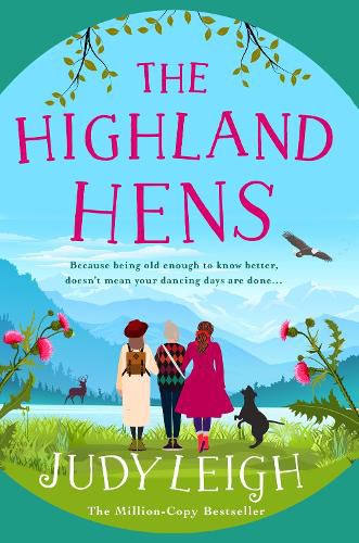 Cover image for The Highland Hens: The brand new uplifting, feel-good read from USA Today bestseller Judy Leigh for 2022