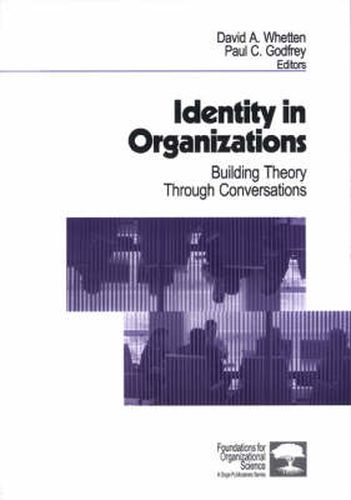 Cover image for Identity in Organizations: Building Theory Through Conversations