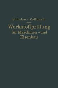 Cover image for Werkstoffprufung Fur Maschinen- Und Eisenbau