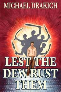 Cover image for Lest The Dew Rust Them