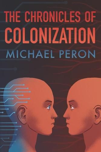 Cover image for The Chronicles of Colonization