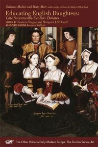 Cover image for Educating English Daughters - Late Seventeenth-Century Debates