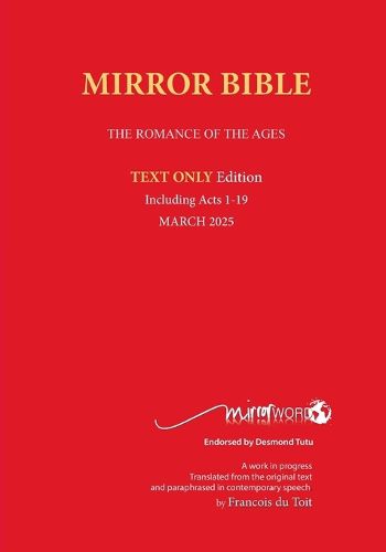 Cover image for Latest PAPERback MARCH 2025 Edition TEXT ONLY Mirror Bible Including ACTS 1-19 [Without Commentary & Study notes]