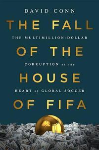 Cover image for The Fall of the House of FIFA