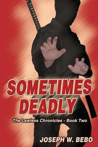 Cover image for Sometimes Deadly