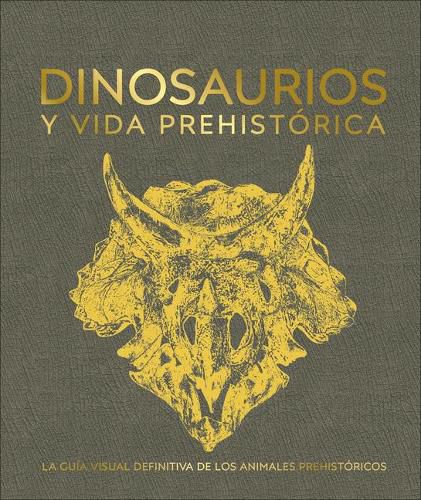 Cover image for Dinosaurios y la vida en la prehistoria