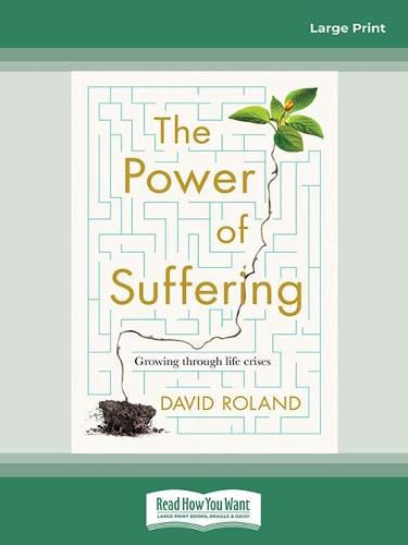 The Power of Suffering