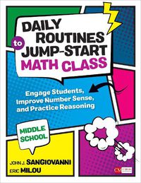 Cover image for Daily Routines to Jump-Start Math Class, Middle School: Engage Students, Improve Number Sense, and Practice Reasoning