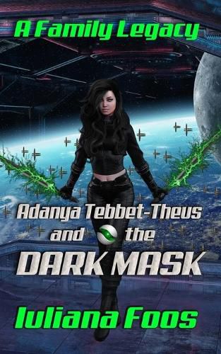 Cover image for Adanya Tebbet-Theus and the Dark Mask