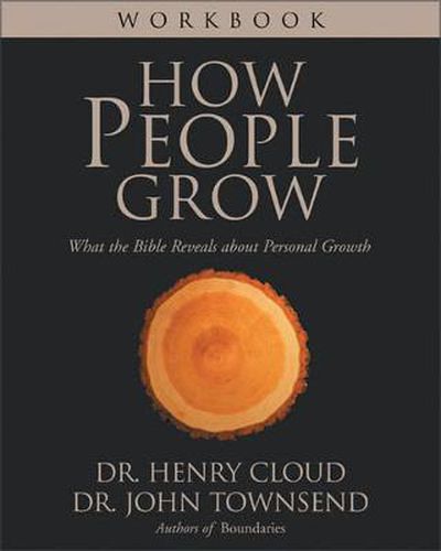 Cover image for How People Grow Workbook: What the Bible Reveals about Personal Growth