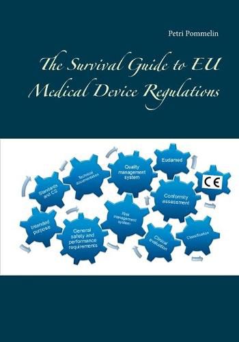 Cover image for The Survival Guide to EU Medical Device Regulations