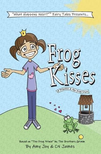 Cover image for Frog Kisses: A Princess & the Frog Story