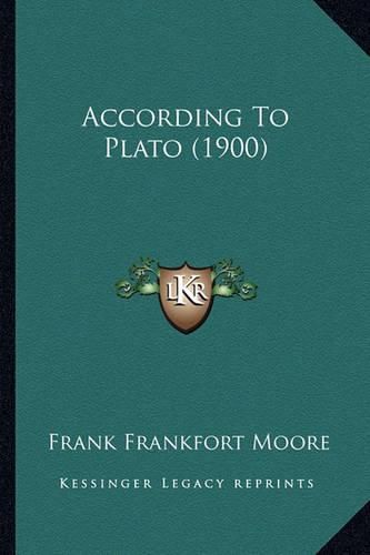 Cover image for According to Plato (1900)