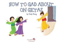 Cover image for A, Z, and Things in Between: How to Gad About on Getas