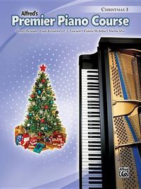 Cover image for Premier Piano Course: Christmas Book 3