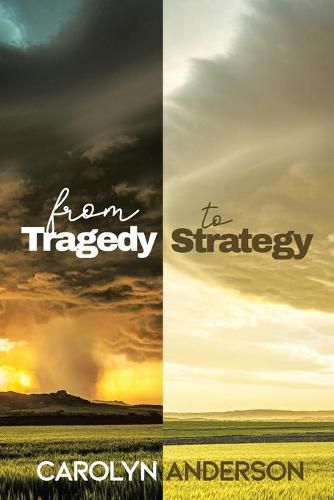 Cover image for From Tragedy to Strategy