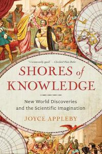 Cover image for Shores of Knowledge: New World Discoveries and the Scientific Imagination