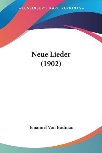 Cover image for Neue Lieder (1902)