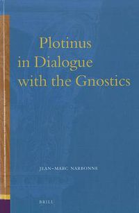 Cover image for Plotinus in Dialogue with the Gnostics