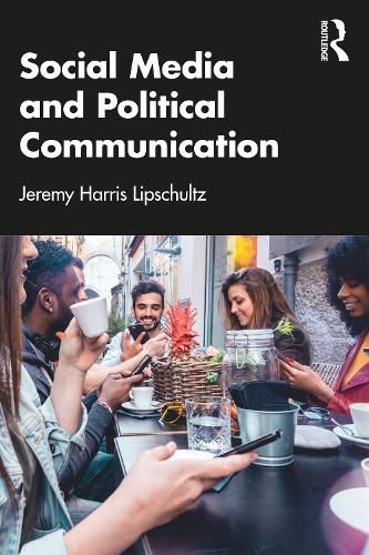 Cover image for Social Media and Political Communication