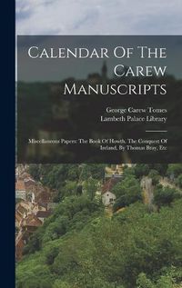 Cover image for Calendar Of The Carew Manuscripts