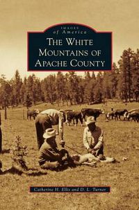 Cover image for White Mountains of Apache County