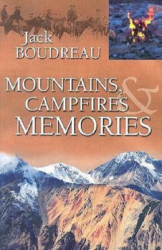 Cover image for Mountains, Campfires & Memories