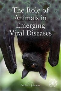 Cover image for The Role of Animals in Emerging Viral Diseases