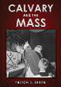 Cover image for Calvary and the Mass