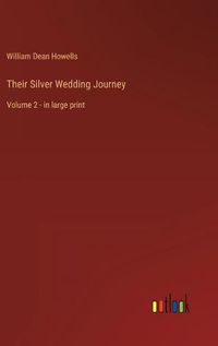 Cover image for Their Silver Wedding Journey