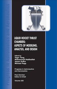 Cover image for Liquid Rocket Thrust Chambers: Aspects of Modeling, Analysis, and Design